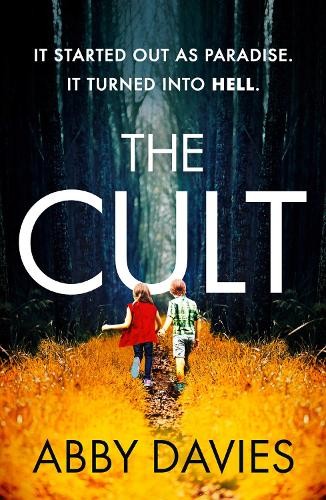 The Cult The unforgettable twisty new thriller you by Abby Davies PAPERBACK - Image 3