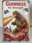 Guinness Beer Metal Sign - Guinness For Strength Retro Vintage Irish Godzilla