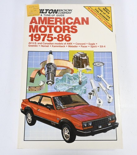 NEW - Chiltons 7199 1975 - 86 AMC AMX Concord Eagle Gremlin Hornet SX-4