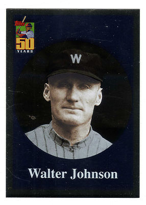2001 Before There Was Topps #04 Walter Johnson Washington Senator BV$3 Insert #4