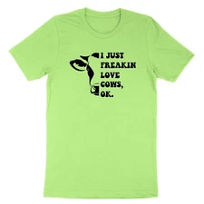 Funny Cute Cows T-Shirt Sassy Cow Shirt I Just Freaking Love cow Cow Lover Farm