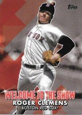 2022 Topps Series 1 ROGER CLEMENS Welcome to the Show - RED SOX - #WTTS-17