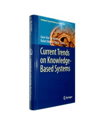 Current Trends on Knowledge-Based Systems