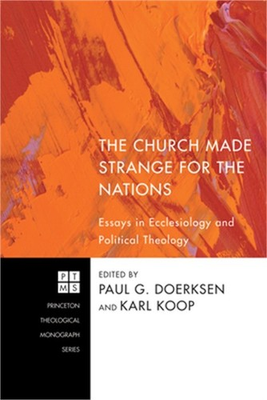 #ad The Church Made Strange for the Nations Paperback or Softback $32.82