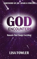 God Encounters Lisa Fowler Taschenbuch Englisch 2025 Advantage Inspirational