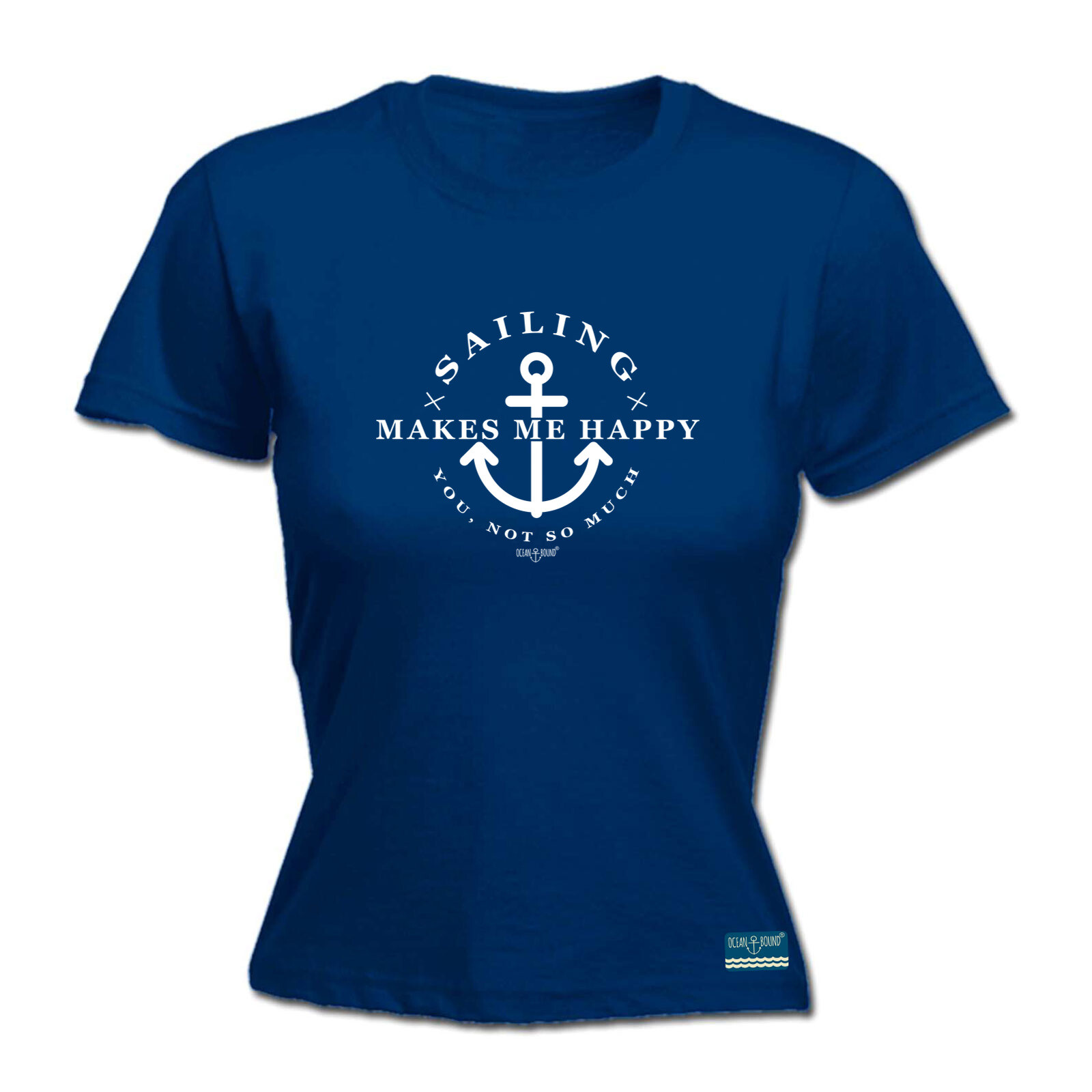 Sailing Ob Makes Me Happy - Womens T Shirt Funny T-Shirt Novelty gift tshirt