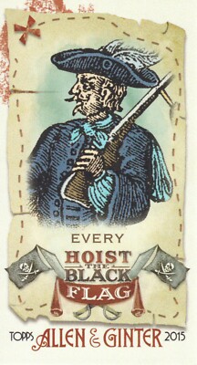 2015 Topps Allen & Ginter Mini Hoist the Black Flag #HBF-10 Henry Every