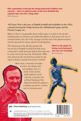 All Crazee Now: English Football and Footballers in the 1970s