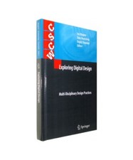 Exploring Digital Design: Multi-Disciplinary Design Practices