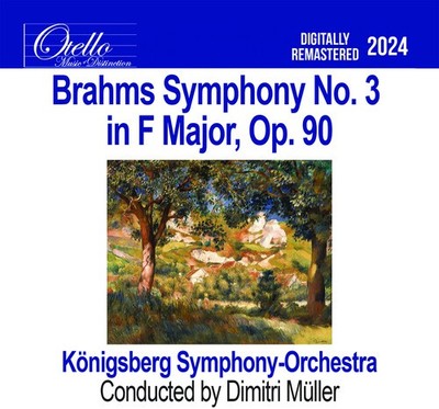 Konigsberg Symphony - Brahms - Symphony No. 3 in F Major, Op. 90 [New CD]