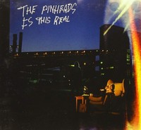 Audio Cd - Pinheads (The) - Is This Real - Inertia -D- Neu