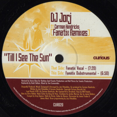 DJ Jorj - Til I See The Sun (Fanatix Remixes) / VG+ / 12''''
