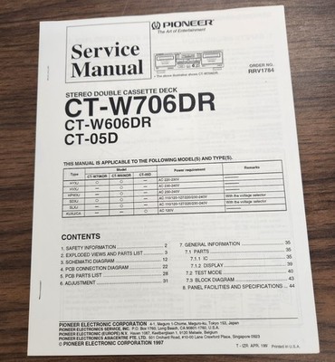 Pioneer CT-W706DR/W606DR/05D Cassette Deck Service Manual - Original