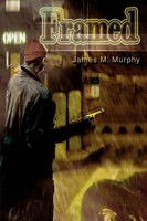 James M. Murphy | Framed | Taschenbuch | Englisch (2004) | iUniverse