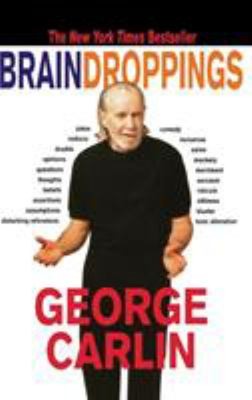 Brain Droppings Hardcover George Carlin