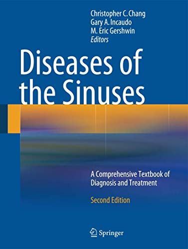 Diseases of the Sinuses: A Comprehensive Textbook of Diagnosis