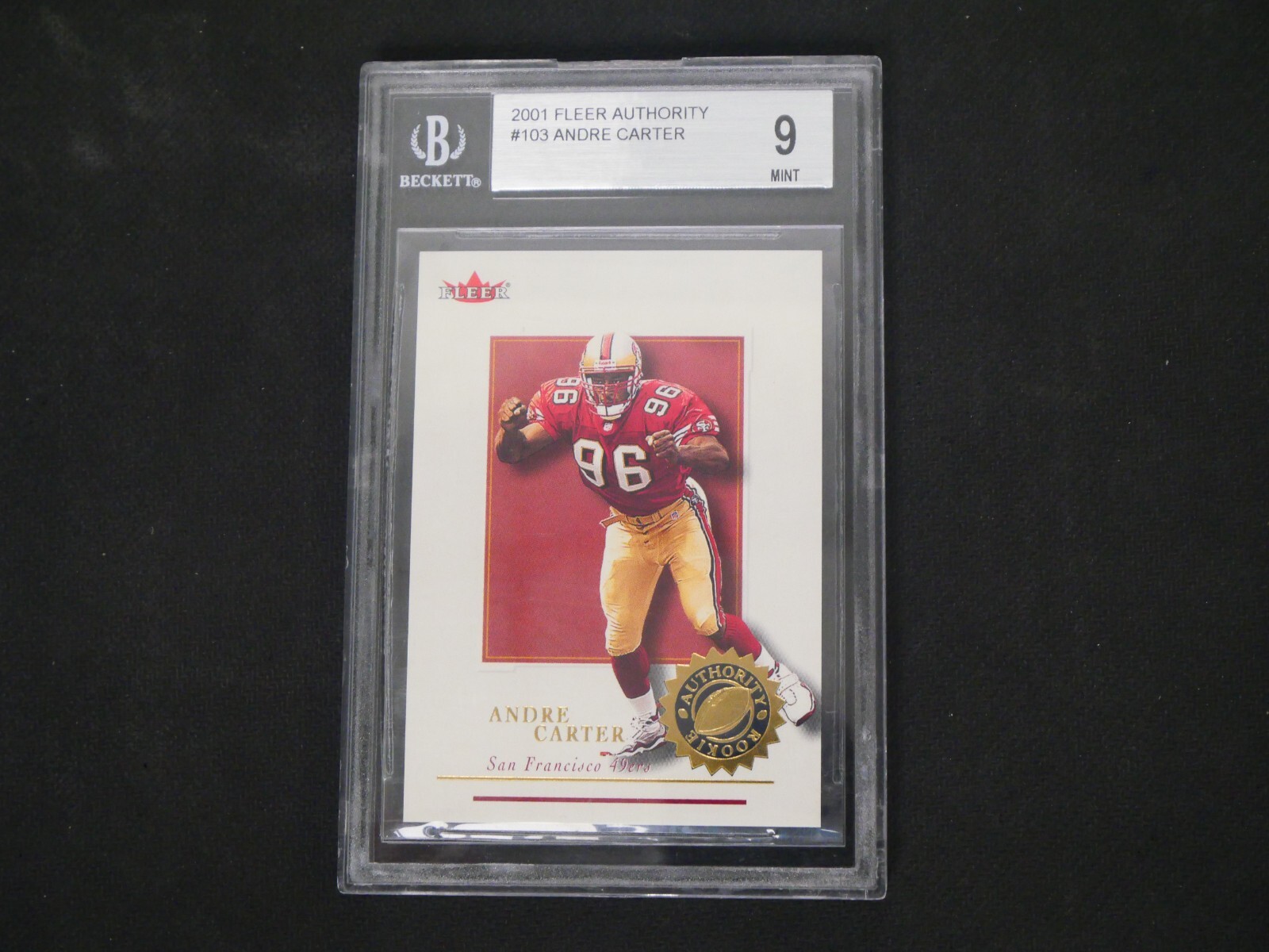 ANDRE CARTER #103 2001 FLEER AUTHORITY - BGS 9 MINT - SAN FRANCISCO 49ERS