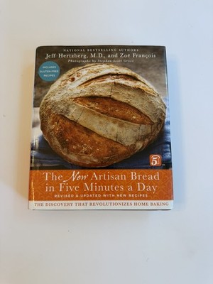 The New Artisan Bread in Five Minutes a Day: The Discovery That Rev - ACCEPTABLE
