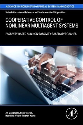 Cooperative Control of Nonlinear Multiagent Systems : Passivity-based and Non...