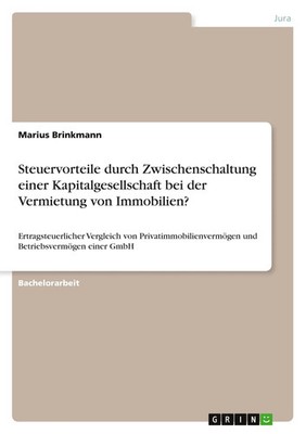 Marius Brinkmann | Steuervorteile durch Zwischenschaltung einer...