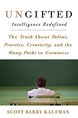 Ungifted: Intelligence Redefined by Kaufman, Scott Hardback Book The Fast Free
