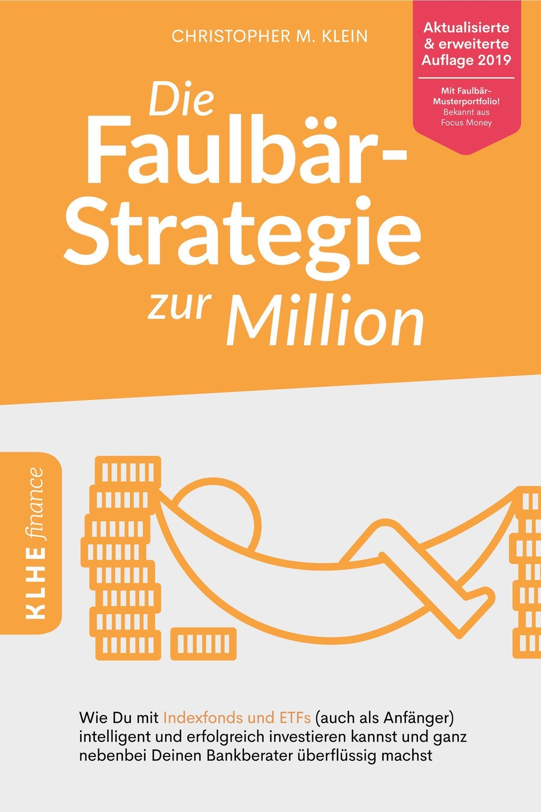 Thumbnail - Christopher Klein | Die Faulbär-strategie Zur Million | Taschenbuch |