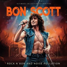 BON SCOTT ROCK N' BON AND NOISE POLLUTION 6 CD live box set ac/dc NEW FAST SHIP