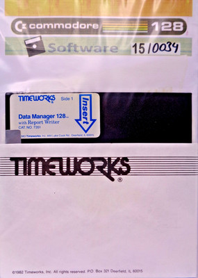 COMMODORE 128 -- DATA MANAGER WITH REPORT WRITER (TIMEWORKS - DISK)