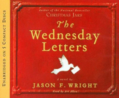 The Wednesday Letters by Jason F Wright: New Audiobook