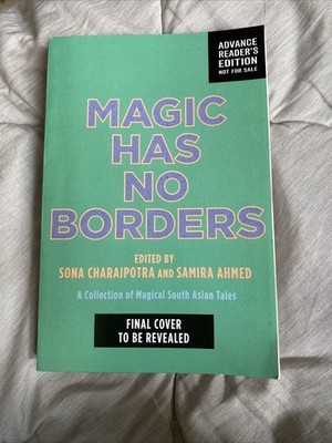 Magic Has No Borders ARC paperback