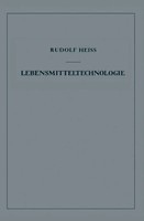 Lebensmitteltechnologie Rudolf Heiss Taschenbuch Viii Deutsch Springer