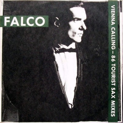 Falco - Vienna Calling (86 Tourist Sax Mixes) (VINYL)