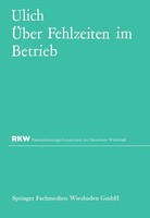 Eberhard Ulich | ÜBer Fehlzeiten Im Betrieb | Taschenbuch | Deutsch | 72 S.