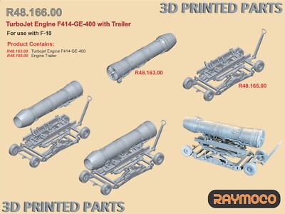 RAYMOCO R48.166.00 1/48  Engine F414-GE-400 with Trailer for F/A-18E/F & EA-18G