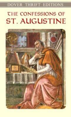 The Confessions of St. Augustine (Dover Thrift Editions) - Paperback - GOOD