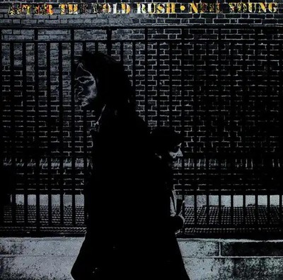 Neil Young - After the Gold Rush