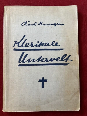 Karl Revetzlow: Klerikale Unterwelt. Der katholische Verrat an Luther! - Bild 1 von 4