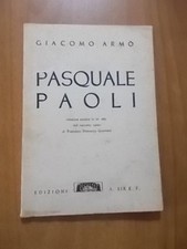 Giacomo Armò PASQUALE PAOLI riduzione scenica in un atto dal racconto corso 1940