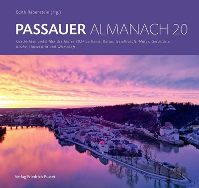 Passauer Almanach 20 Edith Rabenstein Buch 160 S. Deutsch 2024 EAN 9783791735276