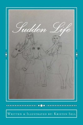 Sudden Life by Kristen Mary Sell (English) Paperback Book