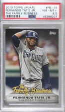 2019 Topps Update The Family Business Fernando Tatis Jr #FB-15 PSA 8.5 1c7