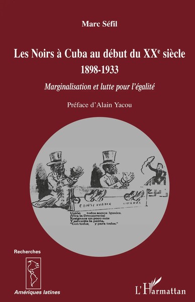 Marc Sefil | Les Noirs à Cuba Au DéBut Du Xxe SièCle 1898-1933 | Taschenbuch-image