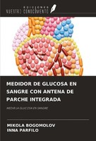 Medidor De Glucosa En Sangre Con Antena De Parche Integrada Mikola Bogomolov