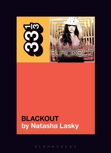 Britney Spears's Blackout (33 1/3) - Image 2