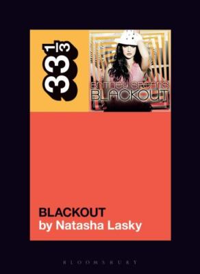 Britney Spears's Blackout, Paperback by Lasky, Natasha, Brand New, Free shipp...