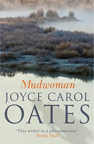 Mudwoman Joyce Carol Oates (Paperback) Book, New