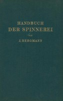 Josef Bergmann (U. A.) | Handbuch Der Spinnerei | Taschenbuch | Deutsch | Viii
