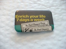 OM- ST PAUL PIONEER PRESS PIN BACK BADGE   #27408