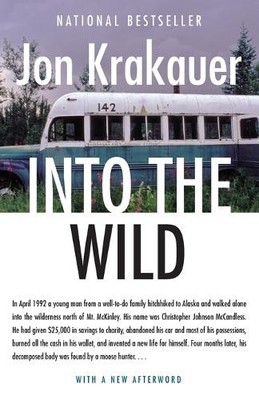 Into the Wild, Jon Krakauer