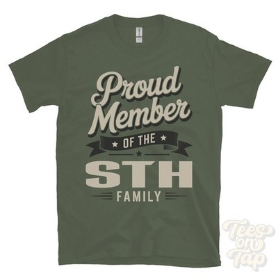 PROUD MEMBER OF THE STH FAMILY T-SHIRT surname last name heritage ancestry